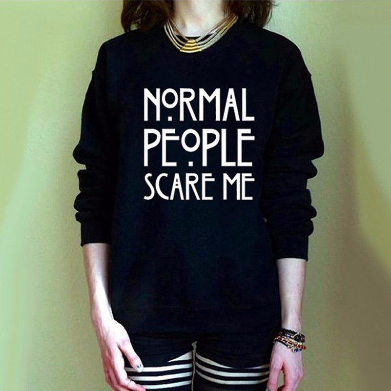 Letter Normal people scare me Hoodies Sweatshirts 2019 Women Casual Kawaii Harajuku new Sweat Punk Clothing European Tops Korean