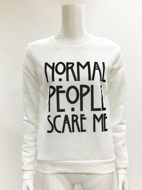 Letter Normal people scare me Hoodies Sweatshirts 2019 Women Casual Kawaii Harajuku new Sweat Punk Clothing European Tops Korean