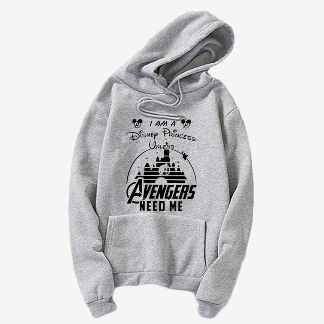 I am a princess, the Avengers need me. I am a Princess UNLESS the Avengers Need Me! | Disn Vacation hoody| hoodies| Avengers Wom